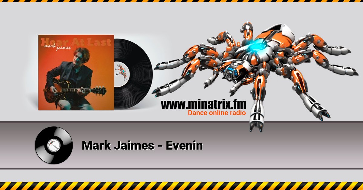 Mark Jaimes - Evenin Mark Jaimes - Evenin Listen online and download MP3