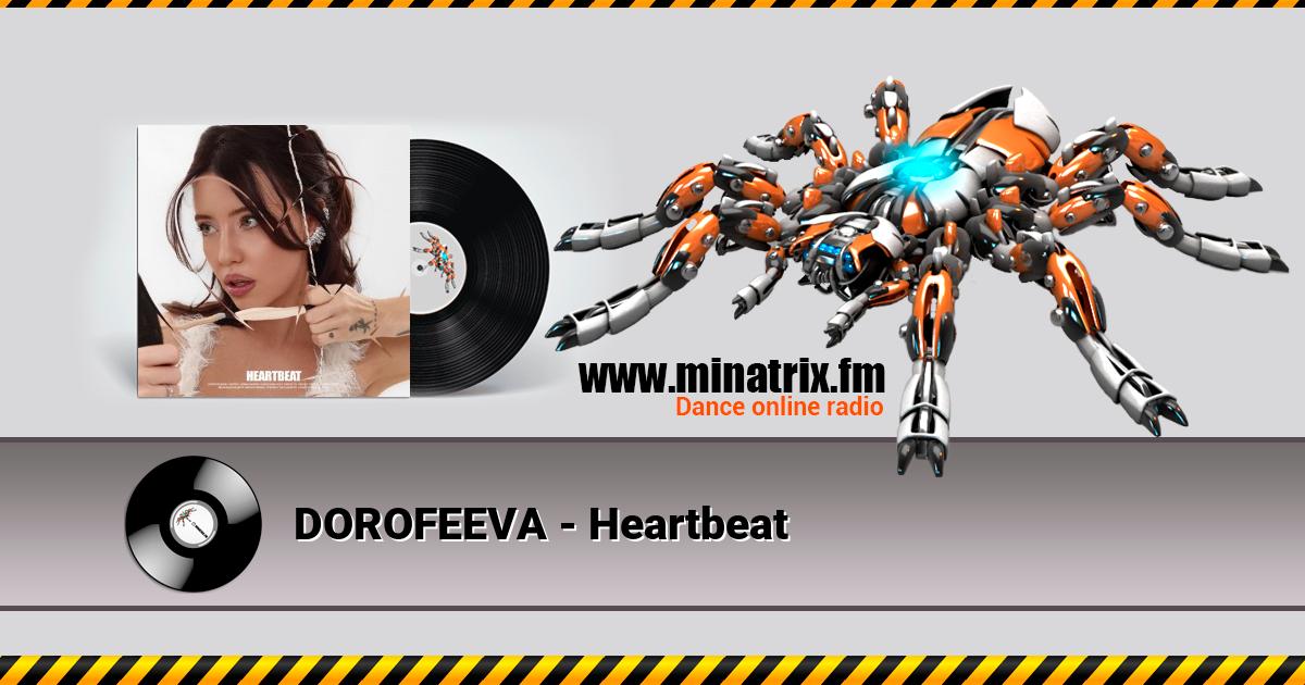 DOROFEEVA - Heartbeat Listen online and download MP3