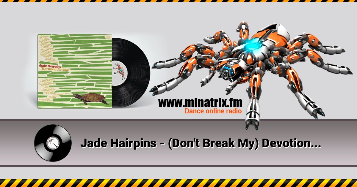 Jade Hairpins - (Don't Break My) Devotion Listen online and download MP3