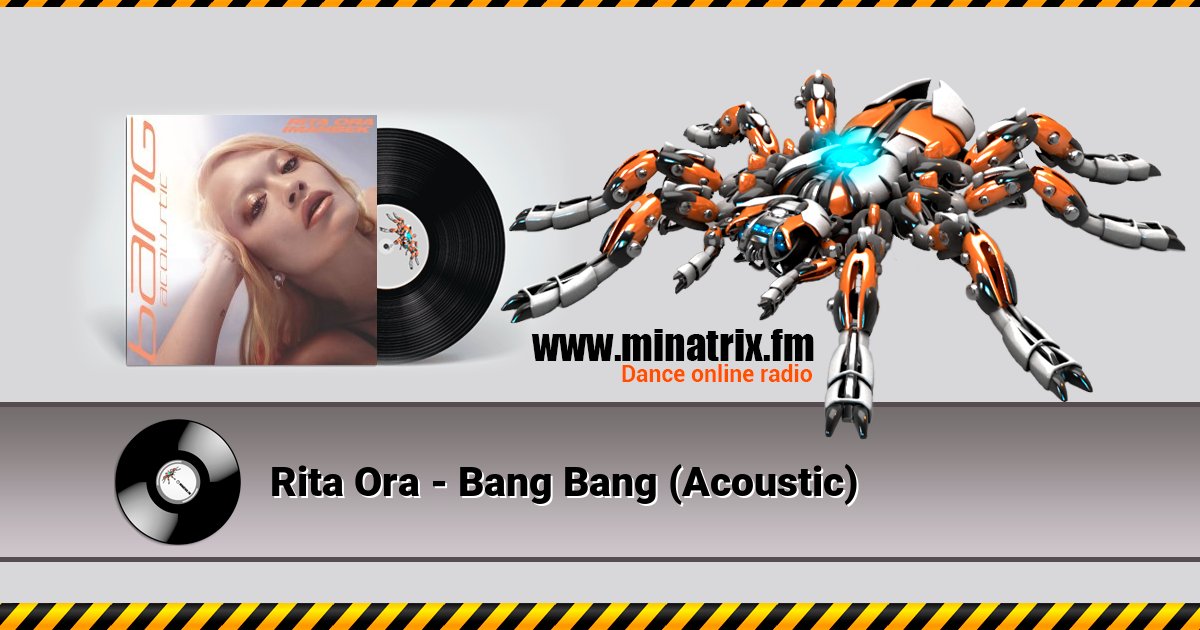 Rita Ora - Bang Bang (Acoustic) Слухати онлайн та завантажити MP3