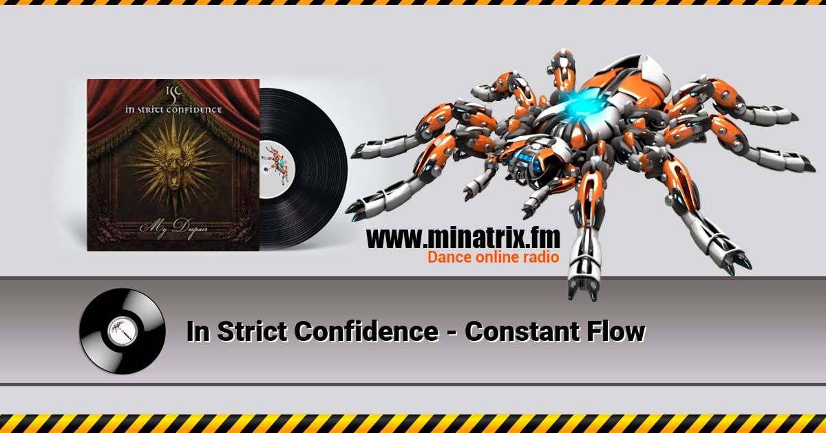 In Strict Confidence - Constant Flow In Strict Confidence - Constant Flow Listen online and download MP3