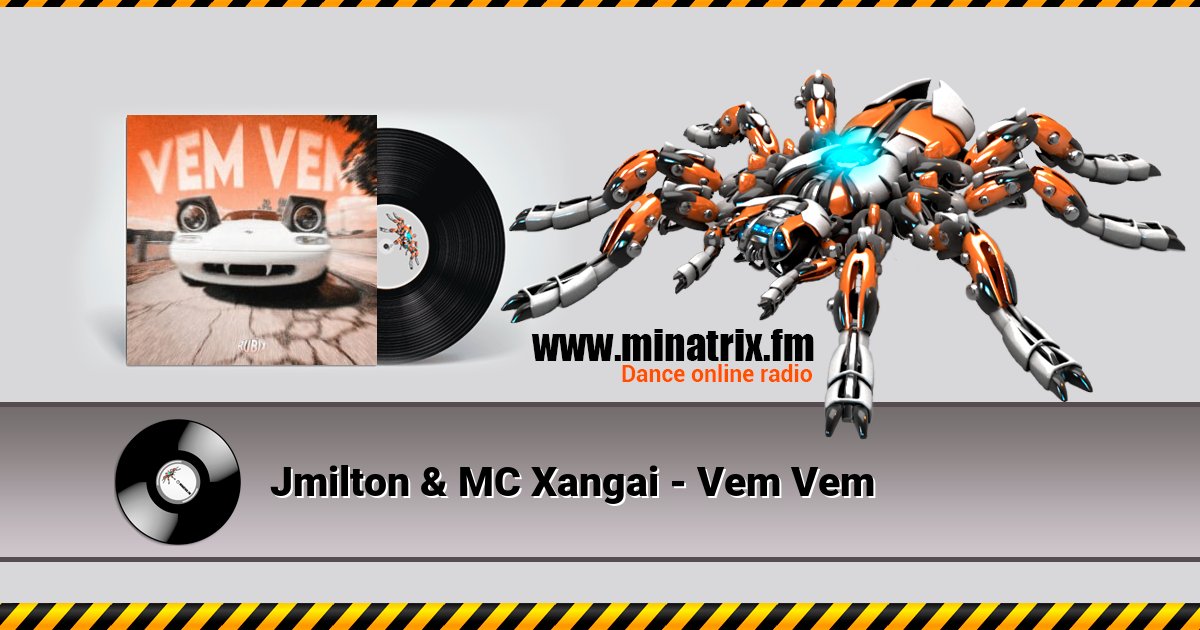 Jmilton & MC Xangai - Vem Vem Jmilton & MC Xangai - Vem Vem Listen online and download MP3