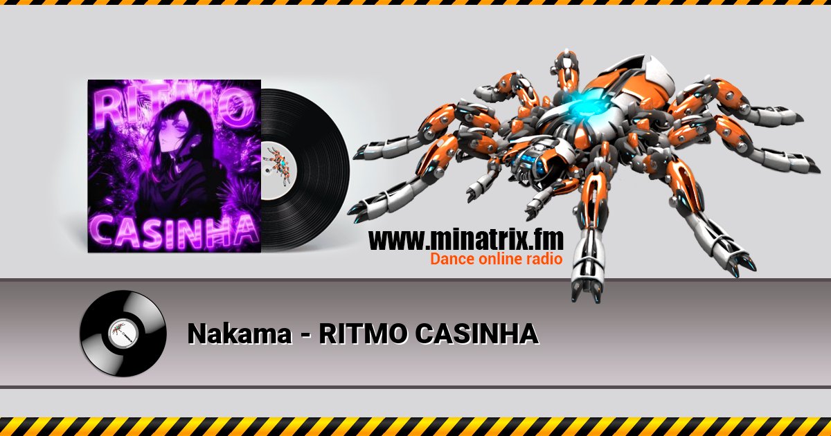 Nakama - RITMO CASINHA Listen online and download MP3