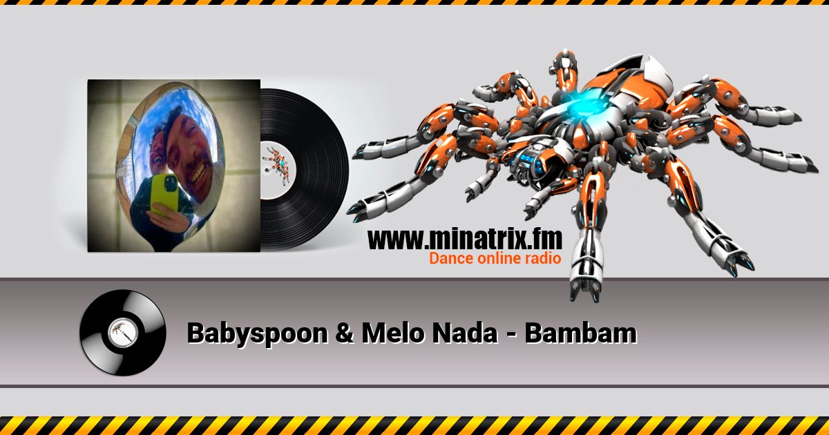 Babyspoon & Melo Nada - Bambam Listen online and download MP3