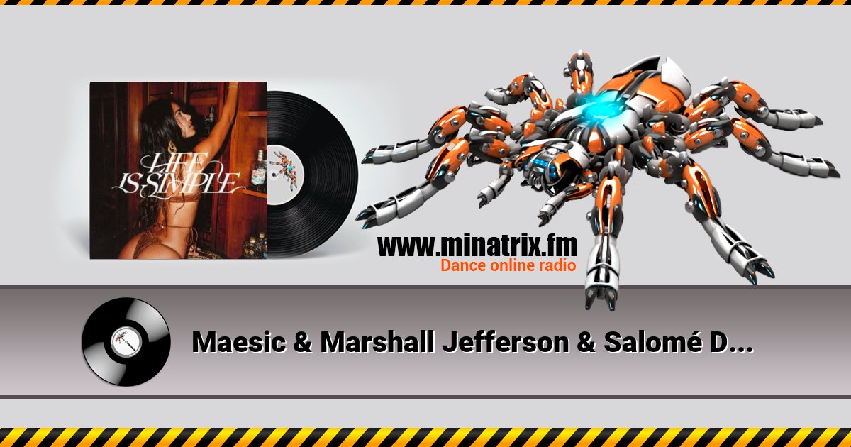 Maesic & Marshall Jefferson & Salomé Das - Life Is Simple (Move Your Body) Maesic & Marshall Jefferson & Salomé Das - Life Is Simple (Move Your Body) Listen online and download MP3