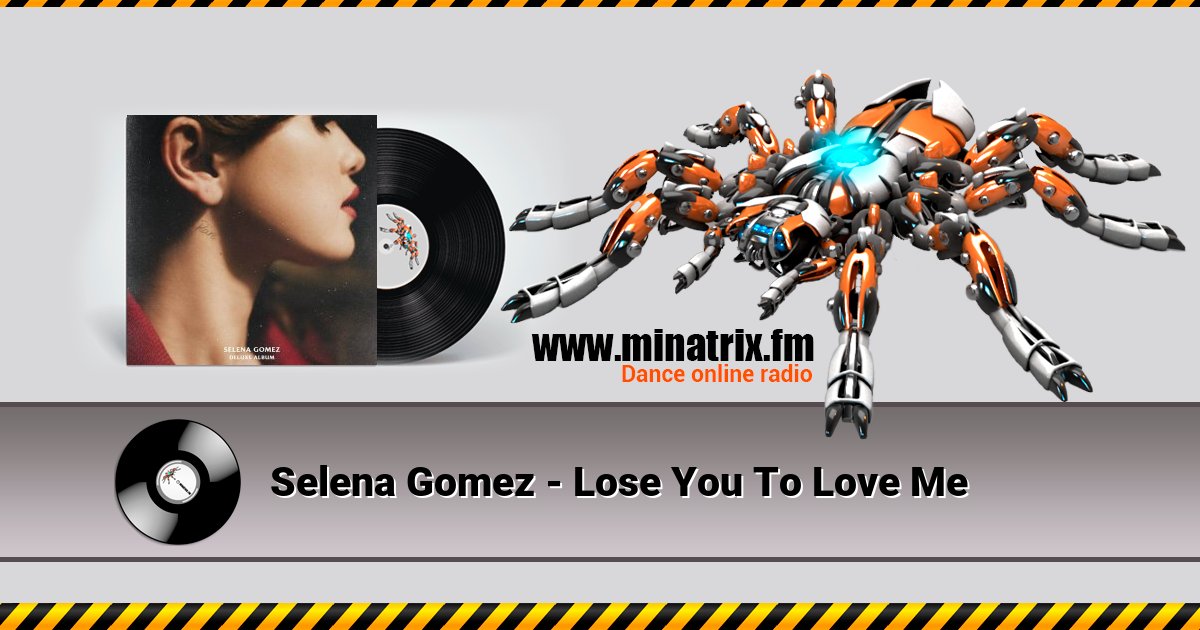 Selena Gomez - Lose You To Love Me Listen online and download MP3