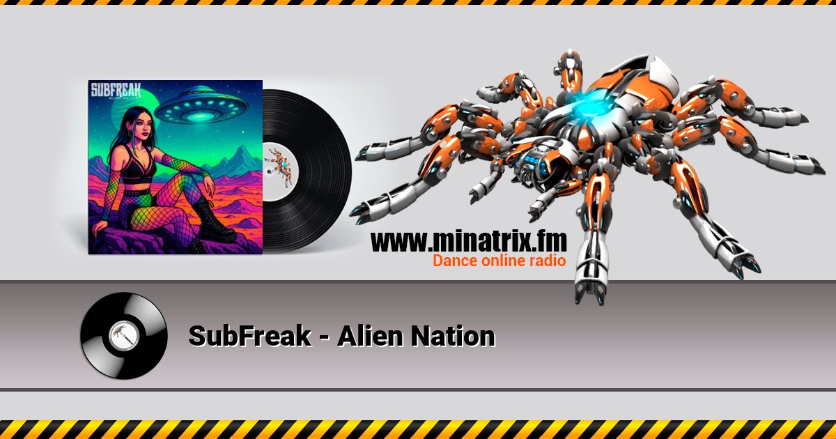 SubFreak - Alien Nation Listen online and download MP3