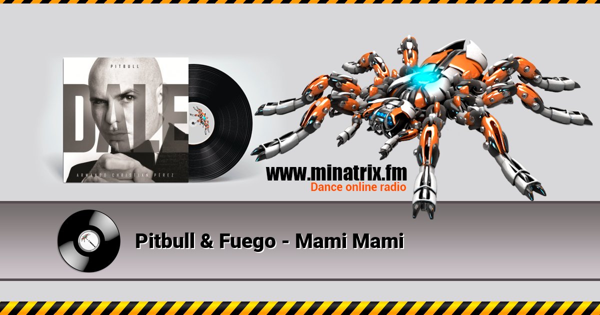 Pitbull & Fuego - Mami Mami Pitbull & Fuego - Mami Mami Listen online and download MP3