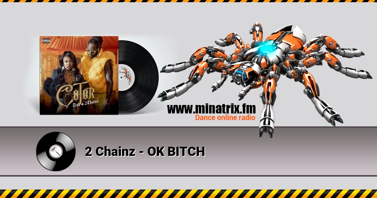 2 Chainz - OK BITCH Listen online and download MP3