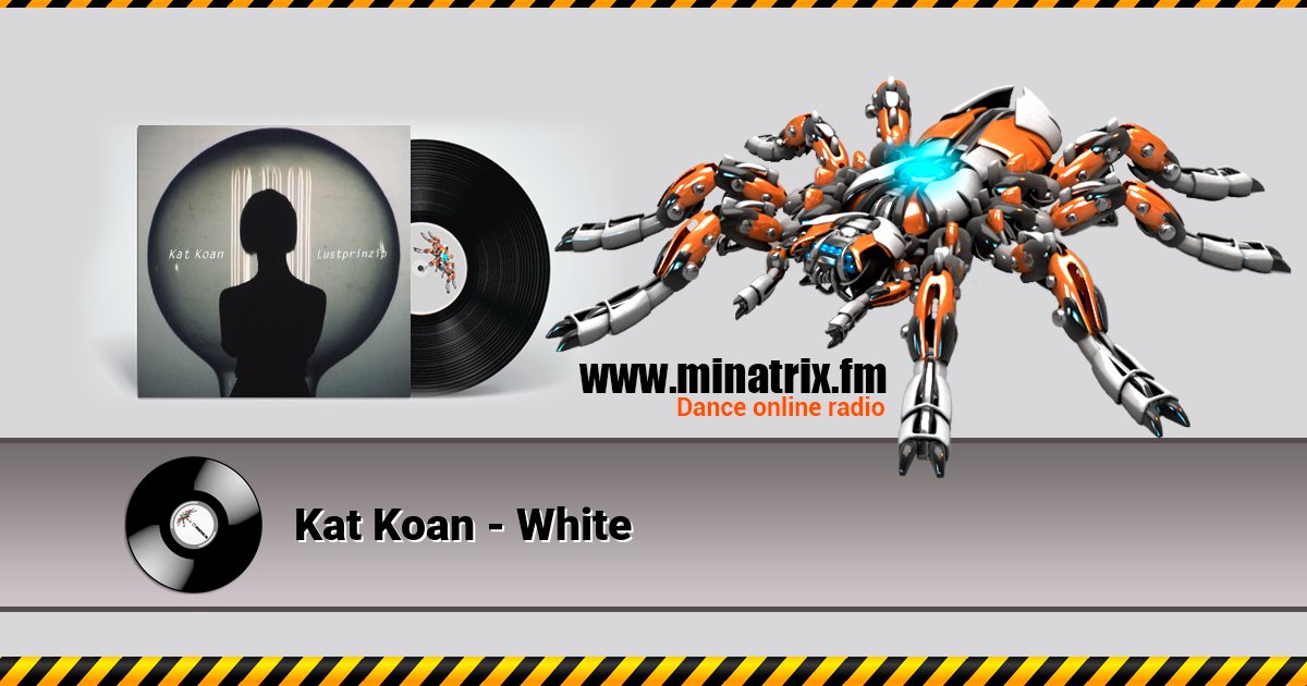 Kat Koan - White Kat Koan - White Listen online and download MP3