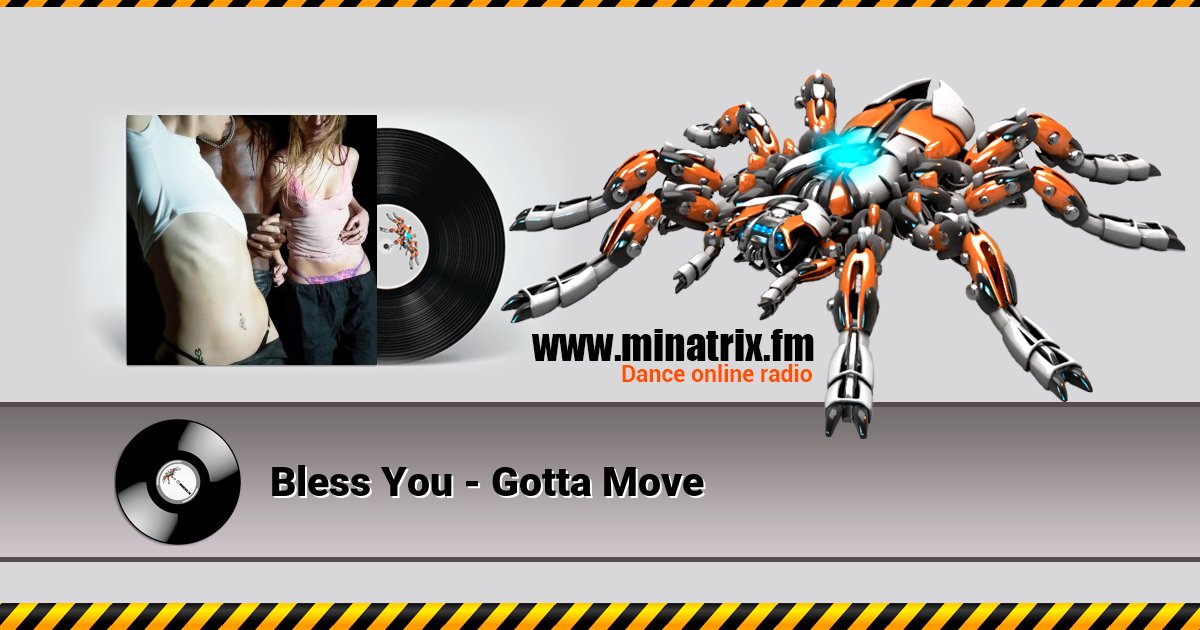 Bless You - Gotta Move Listen online and download MP3