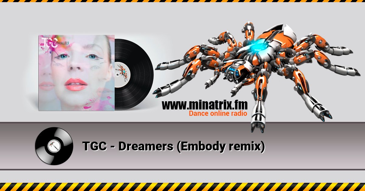 TGC - Dreamers (Embody remix) TGC - Dreamers (Embody remix) Listen online and download MP3