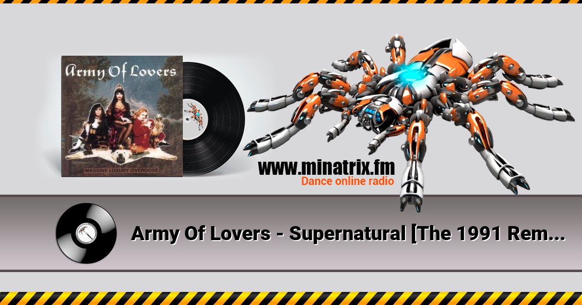 Army Of Lovers - Supernatural [The 1991 Remix] Listen online and download MP3