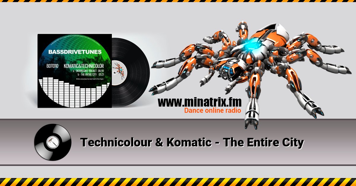 Technicolour & Komatic - The Entire City Listen online and download MP3