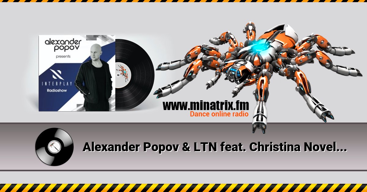 Alexander Popov & LTN feat. Christina Novell - Paradise Listen online and download MP3