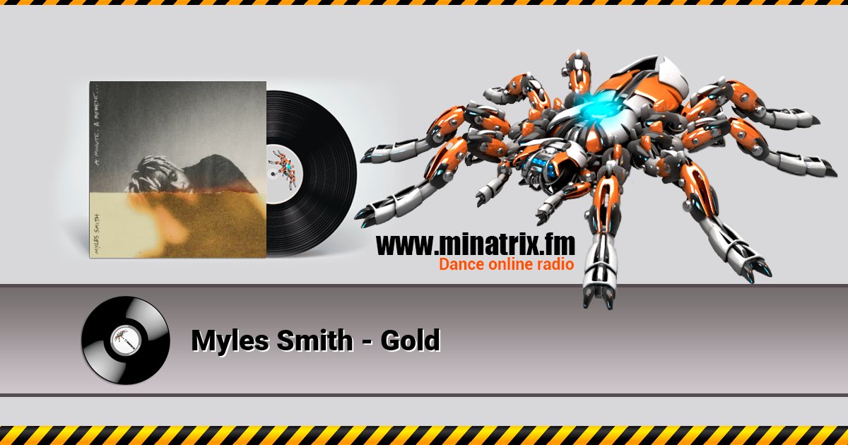 Myles Smith - Gold Myles Smith - Gold Listen online and download MP3