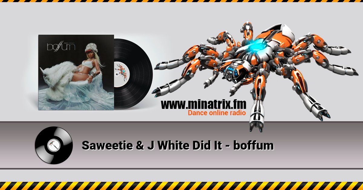 Saweetie & J White Did It - boffum Listen online and download MP3
