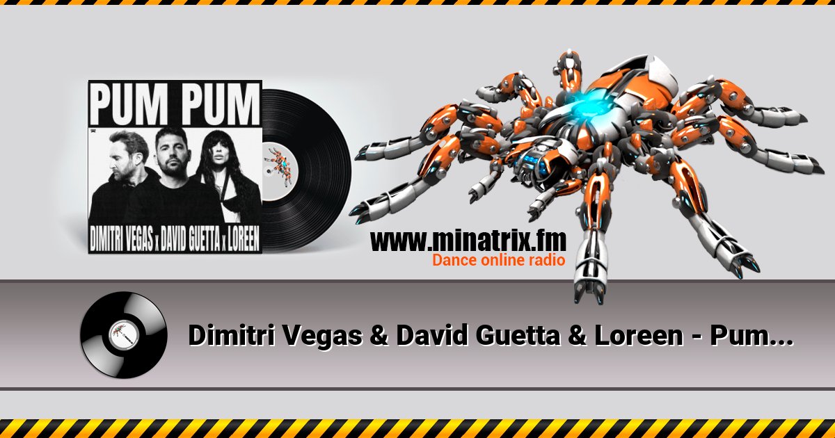 Dimitri Vegas & David Guetta & Loreen - Pum Pum Listen online and download MP3