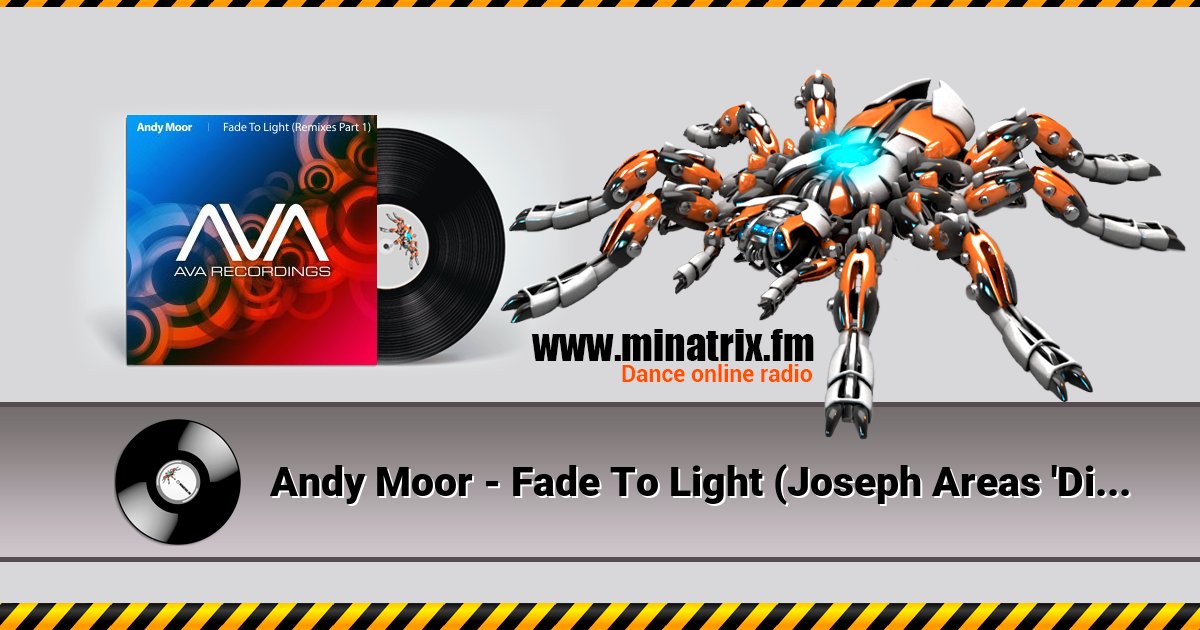 Andy Moor - Fade To Light (Joseph Areas 'Dirty Rock' Remix) Listen online and download MP3