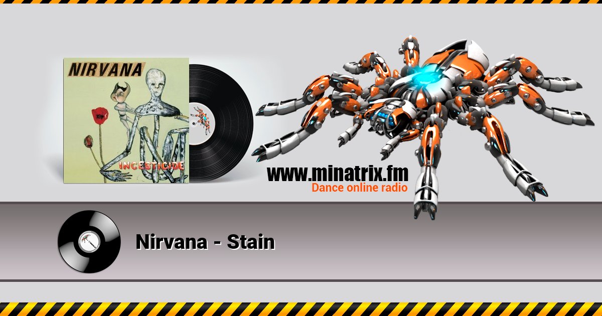 Nirvana - Stain Nirvana - Stain Listen online and download MP3