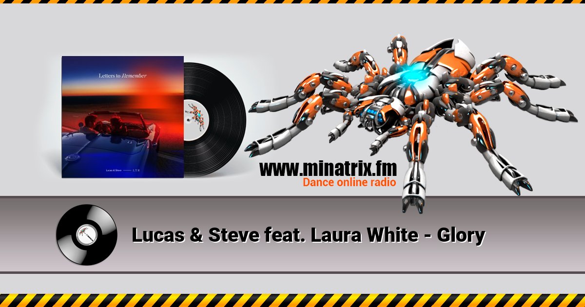 Lucas & Steve feat. Laura White - Glory Listen online and download MP3