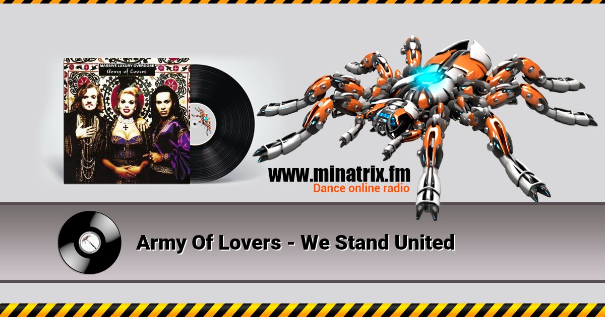 Army Of Lovers - We Stand United Listen online and download MP3