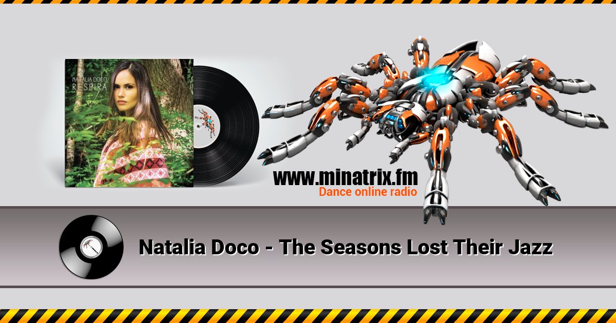 Natalia Doco - The Seasons Lost Their Jazz Listen online and download MP3