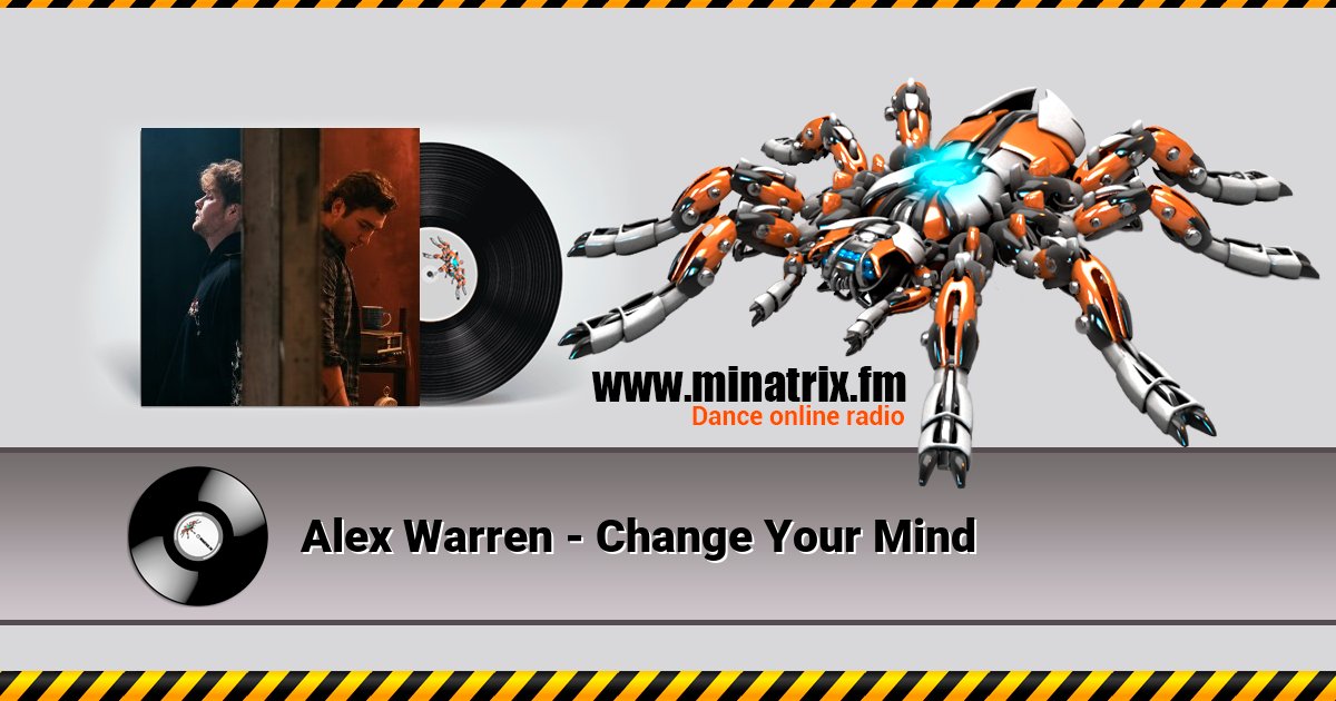 Alex Warren - Change Your Mind Alex Warren - Change Your Mind Listen online and download MP3