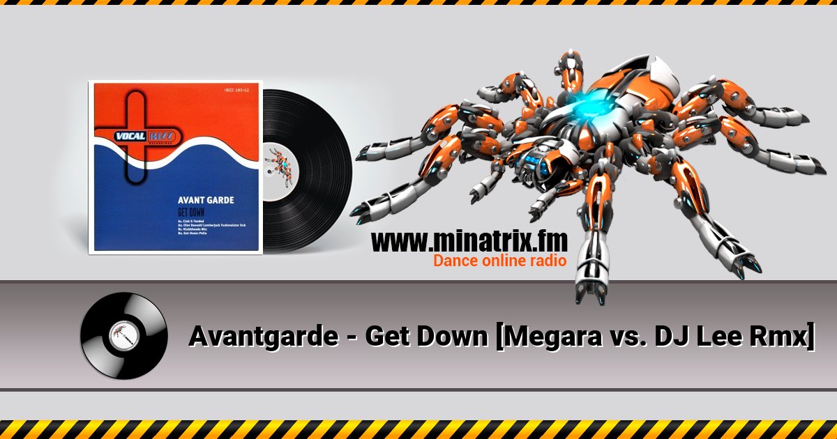 Avantgarde - Get Down [Megara vs. DJ Lee Rmx] Listen online and download MP3