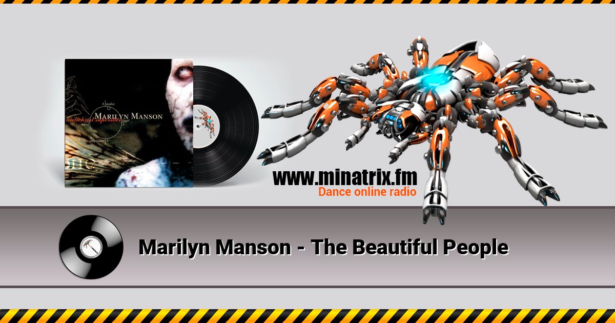 Marilyn Manson - The Beautiful People Listen online and download MP3