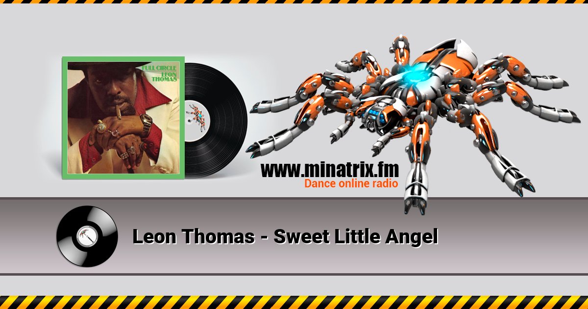 Leon Thomas - Sweet Little Angel Listen online and download MP3