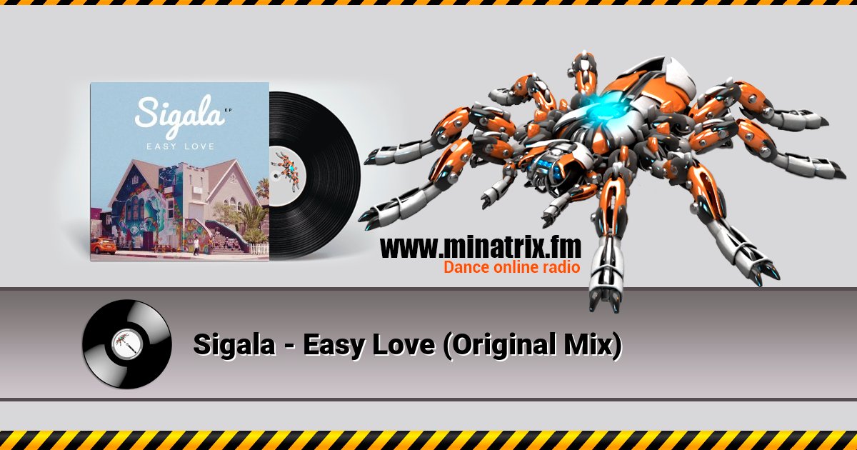 Sigala - Easy Love (Original Mix) Listen online and download MP3