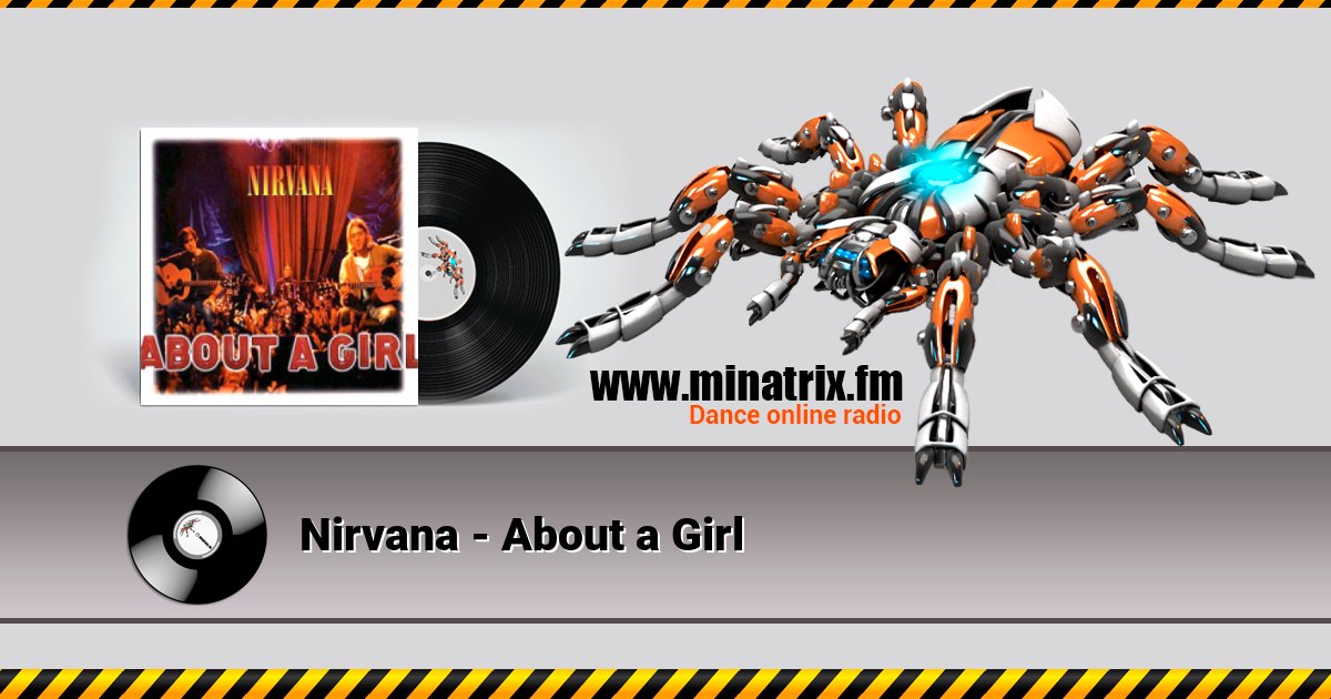 Nirvana - About a Girl Nirvana - About a Girl Listen online and download MP3