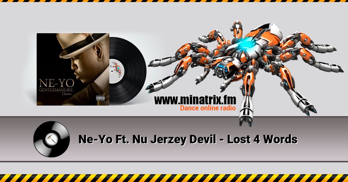 Ne-Yo Ft. Nu Jerzey Devil - Lost 4 Words Listen online and download MP3