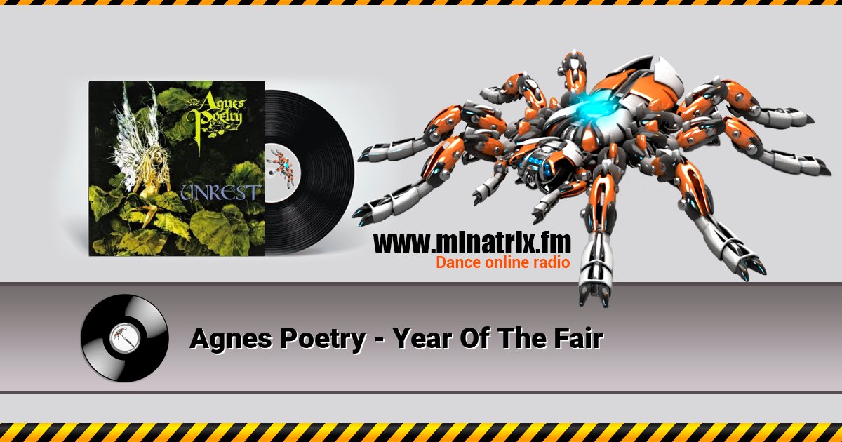Agnes Poetry - Year Of The Fair Agnes Poetry - Year Of The Fair Listen online and download MP3