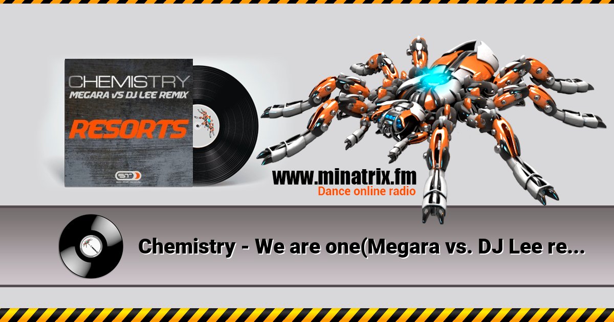 Сhemistry - We are one(Megara vs. DJ Lee remix) Listen online and download MP3