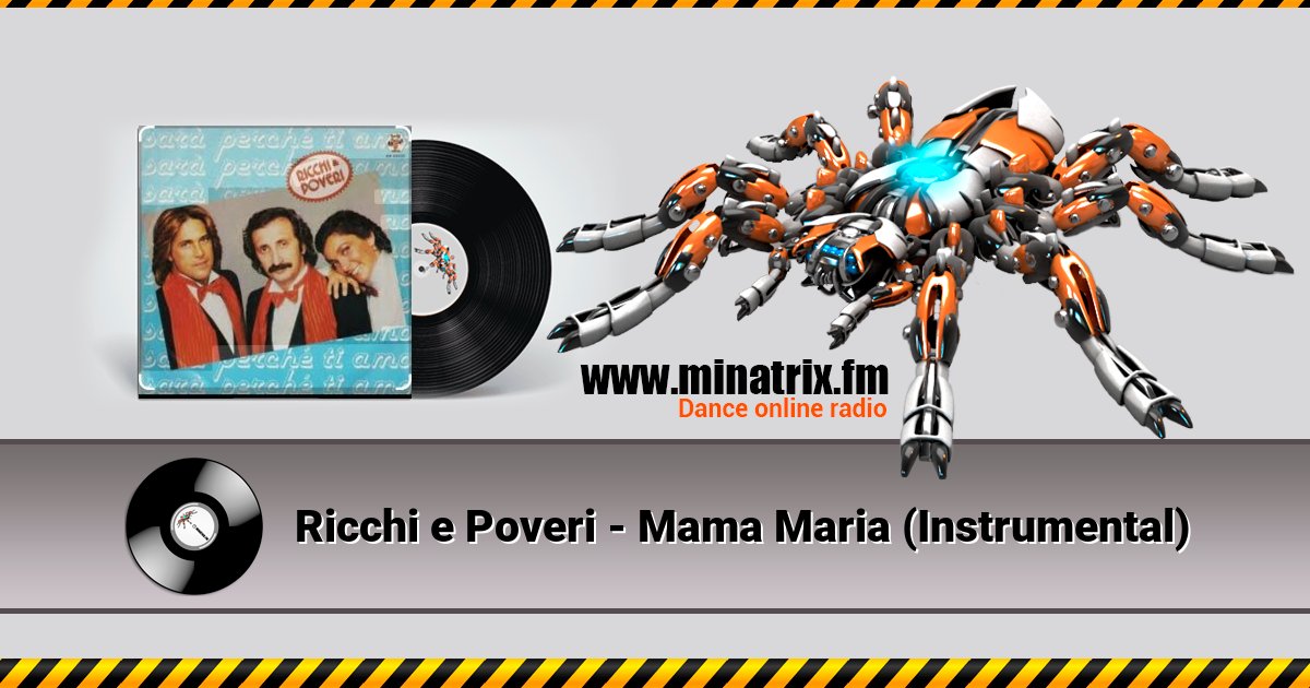 Ricchi e Poveri - Mama Maria (Instrumental) Listen online and download MP3