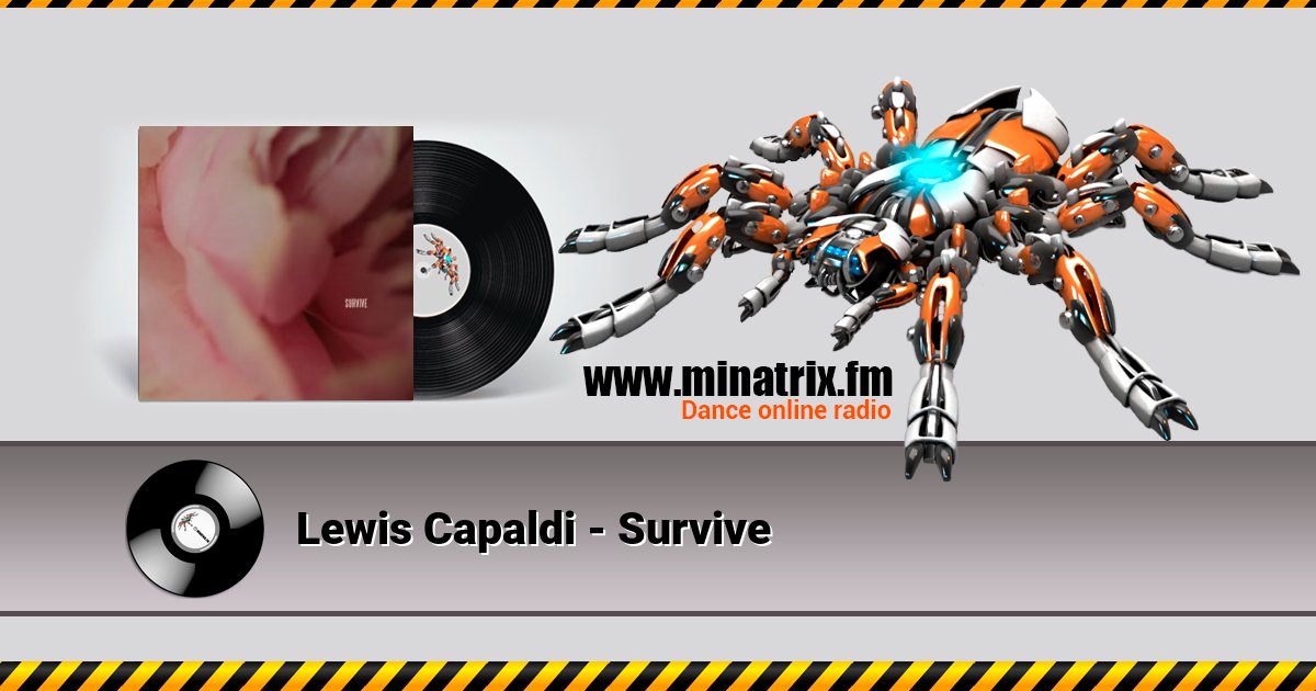 Lewis Capaldi - Survive Listen online and download MP3