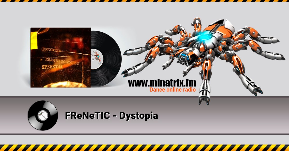 FReNeTIC - Dystopia FReNeTIC - Dystopia Listen online and download MP3