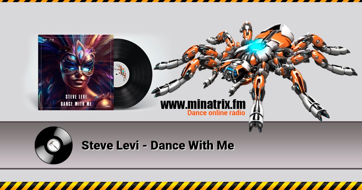 Steve Levi - Dance With Me Steve Levi - Dance With Me Listen online and download MP3