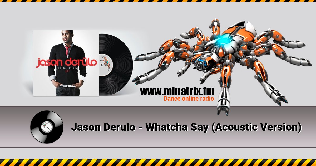 Jason Derulo - Whatcha Say (Acoustic Version) Listen online and download MP3