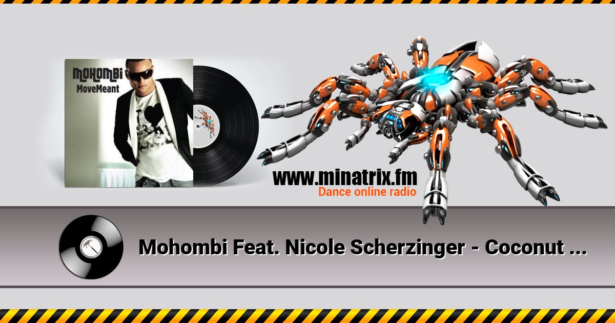 Mohombi Feat. Nicole Scherzinger - Coconut Tree Mohombi Feat. Nicole Scherzinger - Coconut Tree Listen online and download MP3