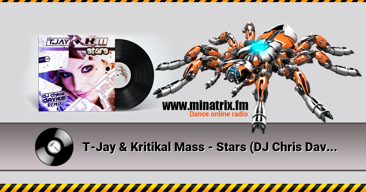 T-Jay & Kritikal Mass - Stars (DJ Chris Davies remix) T-Jay & Kritikal Mass - Stars (DJ Chris Davies remix) Listen online and download MP3