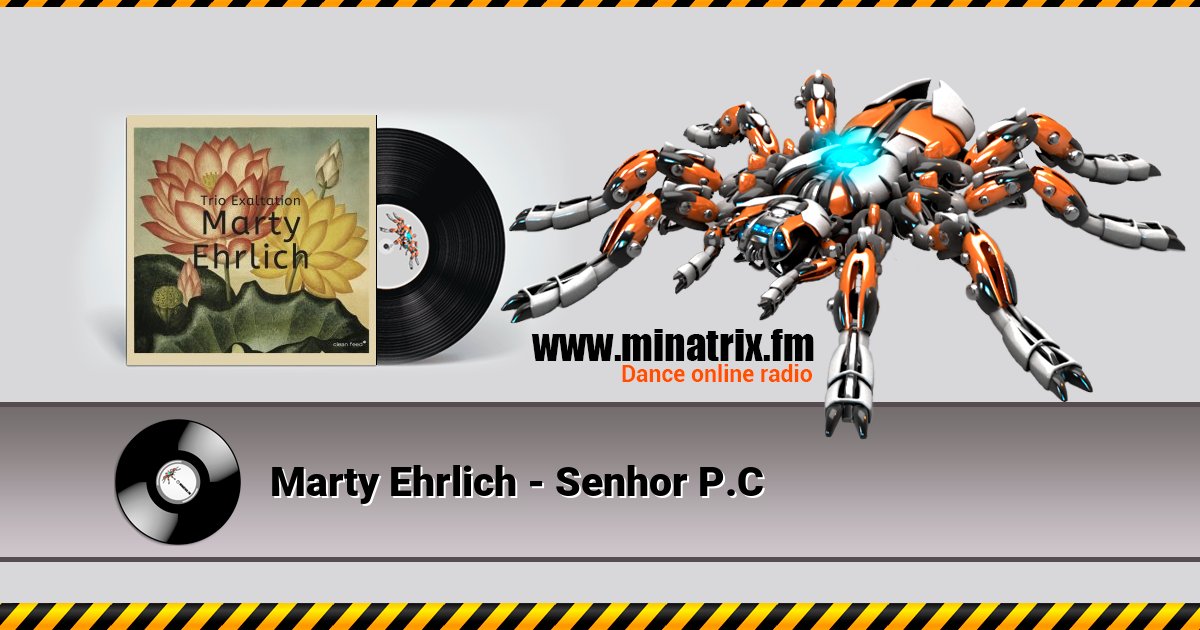 Marty Ehrlich - Senhor P.C Listen online and download MP3
