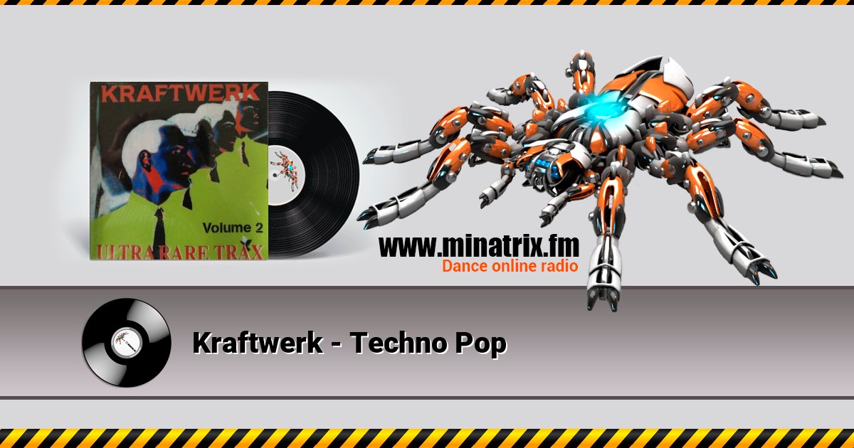 Kraftwerk - Techno Pop Listen online and download MP3