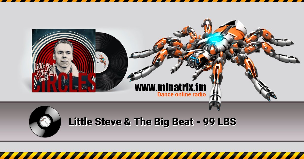 Little Steve & The Big Beat - 99 LBS Listen online and download MP3