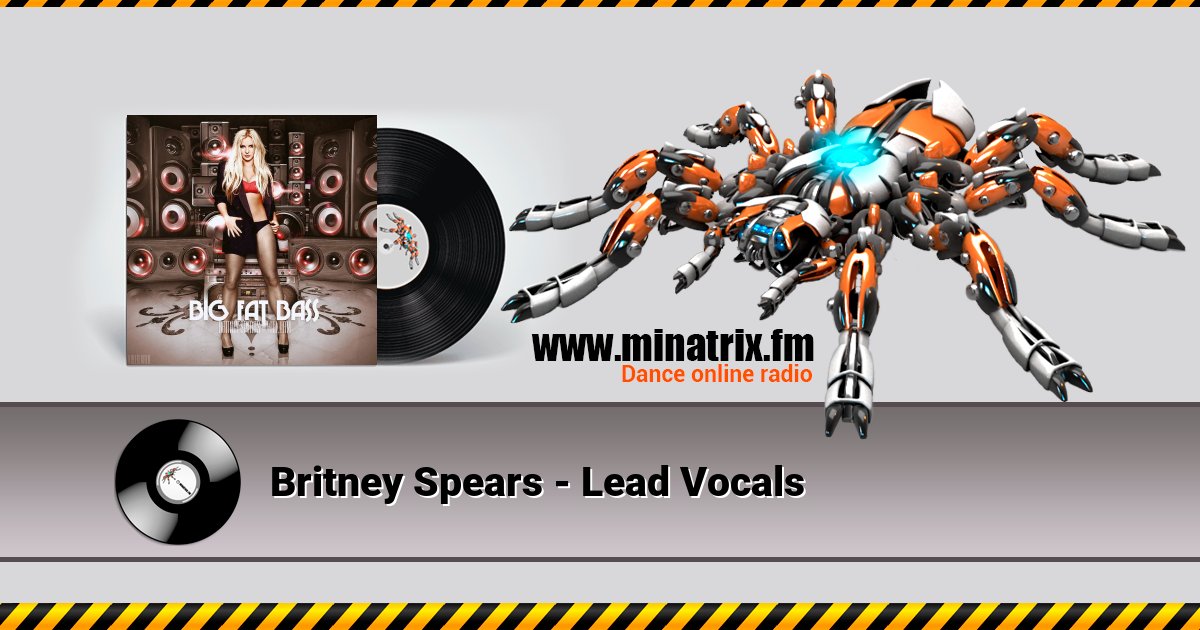 Britney Spears - Lead Vocals Listen online and download MP3