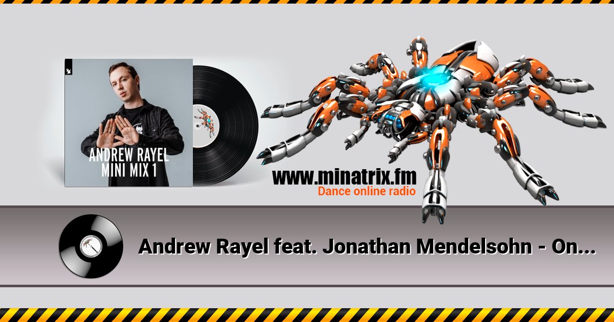 Andrew Rayel feat. Jonathan Mendelsohn - One In A Million Andrew Rayel feat. Jonathan Mendelsohn - One In A Million Listen online and download MP3