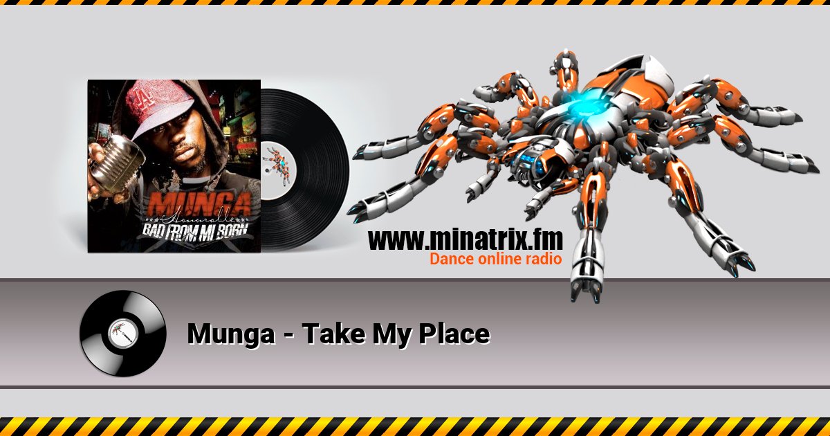 Munga - Take My Place Munga - Take My Place Listen online and download MP3