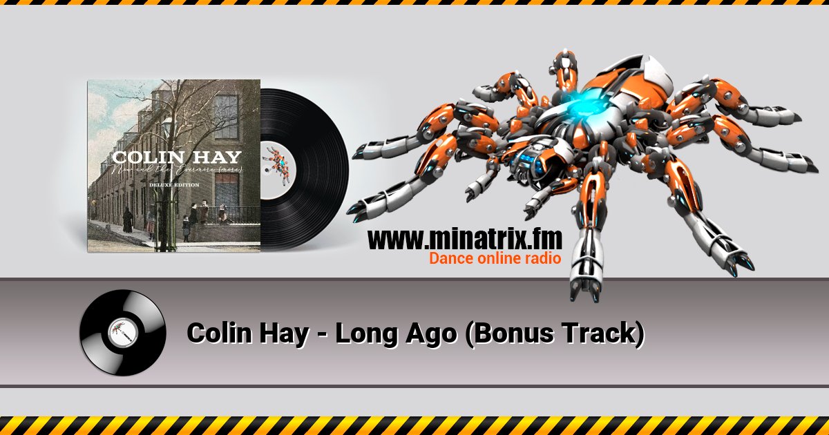 Colin Hay - Long Ago (Bonus Track) Listen online and download MP3